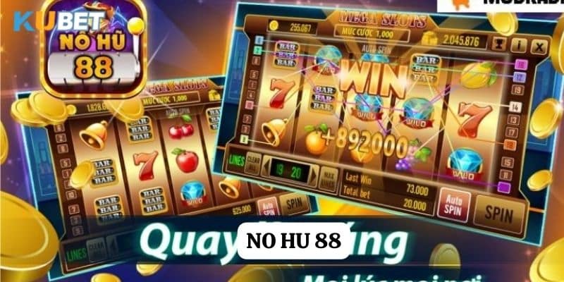 Sức hút không thể cưỡng lại: Trải nghiệm game no hu 88