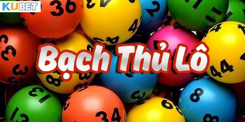 Hướng dẫn cách tham gia bạch lô