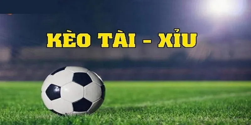 Hiểu rõ về kèo tài xỉu